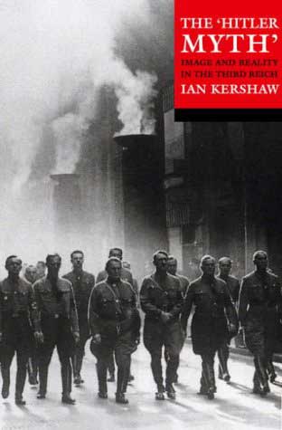 The Hitler Myth - Image & Reality in the Third Reich: Buy this book from Amazon.