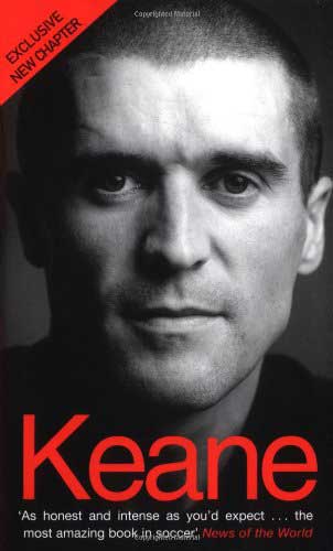 Roy Keane: The Autobiography.