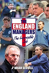 England Managers: The Impossible Job The Impossible Job.