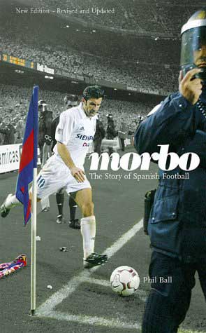 Morbo: The Story Of Spanish Football.